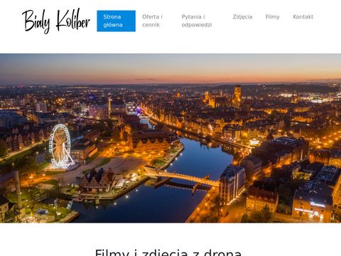 Bialykoliber.pl filmowanie z drona Gdańsk