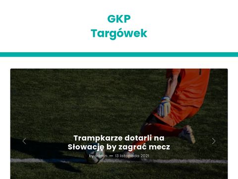 Gkptargowek.pl trening piłkarski